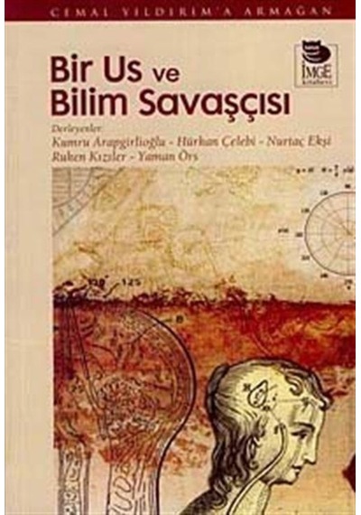 Bir Us ve Bilim Savaşı- İmge Kitabevi