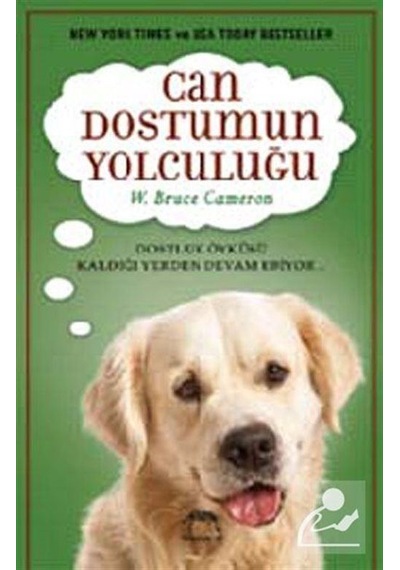 Can Dostumun Yolculuğu - Bruce Cameron - Yabancı