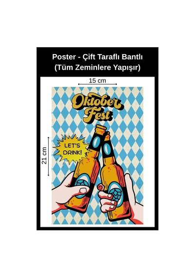Hadi İçelim Yazılı Poster, Çift Taraflı Bantlı, Tüm Zeminlere Yapışır, 15 X 21 Cm .