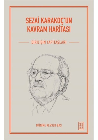 Sezai Karakoç'un Kavram Haritası - Ccgx-894392