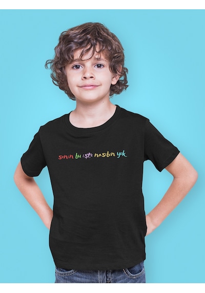 Bumeta Senin Bu İşte Nasibin Yok Çocuk Tişört T-shirt Siyah