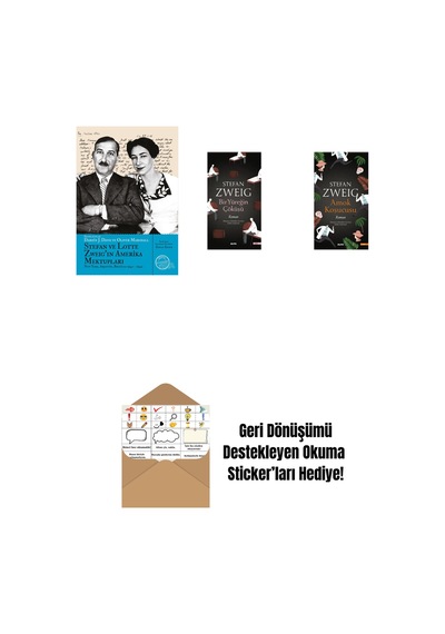 Stefan Ve Lotte Zweig In Amerika Mektupları + Bir Yüreğin Çöküşü + Amok Koşucusu + Okuma Sticker'ları