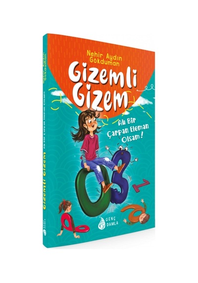 Gizemli Gizem -Ah Bir Çarpan Eleman Olsam -