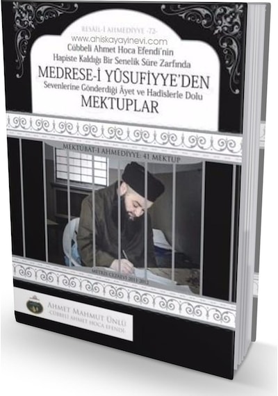 Medresei Yusufiyyeden Mektuplar - Cübbeli Ahmet Hoca - 223470895