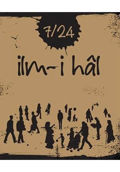 7/24 İlm-i hal- Edam