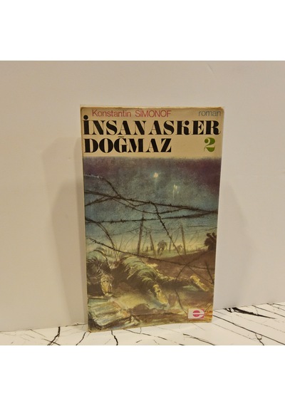 İnsan Asker Doğmaz 2