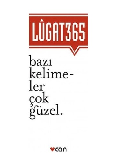 Lugat 365 - Bazı Kelimeler Çok Güzel