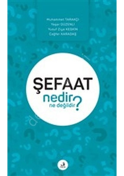 Şefaat Nedir Ne Degilidir?
