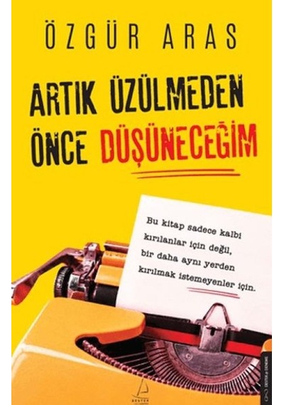 Artık Üzülmeden Önce Düşüneceğim - Aıaı-893976