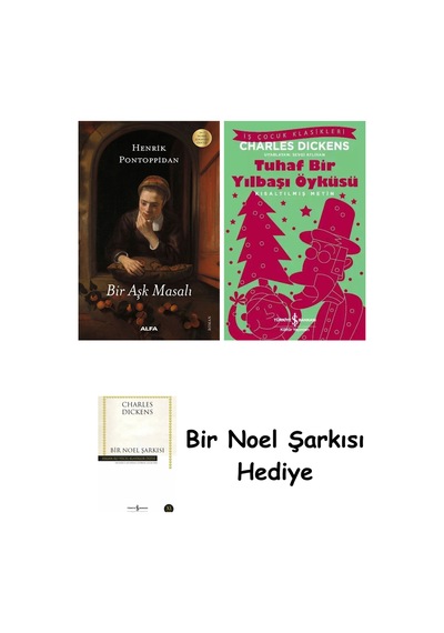 Bir Aşk Masalı + Tuhaf Bir Yılbaşı Öyküsü + Bir Noel Şarkısı