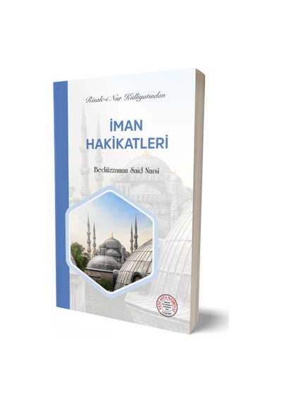 Risale-i Nur Külliyatından İman Hakikatleri Kod:2103 Yeni Kam...