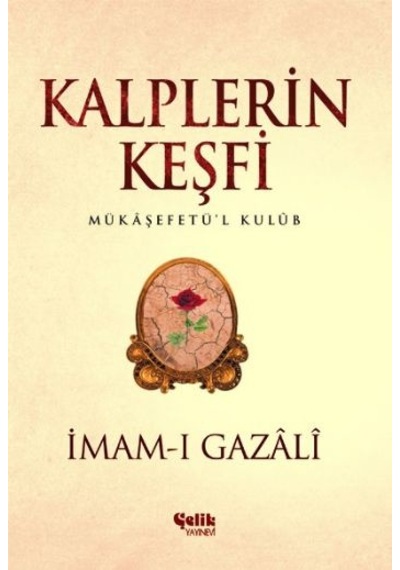 Kalplerin Keşfi - Mukaşefetü'l Kulüp