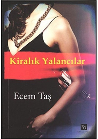 Kiralık Yalancılar - Ecem Taş - Edebiyat Odası