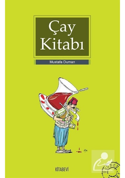 Çay Kitabı - Mustafa Duman - Kitabevi Yayınları