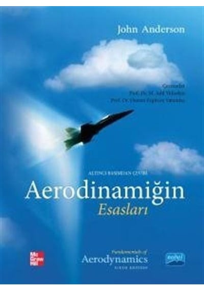 Aerodinamiğin Esasları  - John D. Anderson Jr.  - Nobel Akademik Yayıncılık