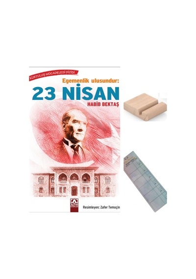 Egemenlik Ulusundur 23 Nisan/kurtuluş Mücadelesi/habib Bektaş/3. Sınıf /8-9 Yaş Hikaye+tablet Tutcu
