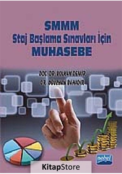 SMMM Staj Başlama Sınavları İçin Muhasebe - Volkan Demir - Nobel Akademik Yayıncılık