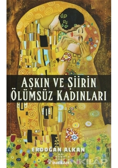Aşkın ve Şiirin Ölümsüz Kadınları