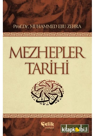 Mezhepler Tarihi Muhammed Ebu Zehra