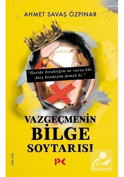 Vazgeçmenin Bilge Soytarısı - Ahmet Savaş Özpınar N11.331