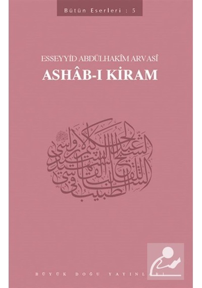 Ashab-ı Kiram / Seyyid Abdülhakim Arvasi 9789054955993