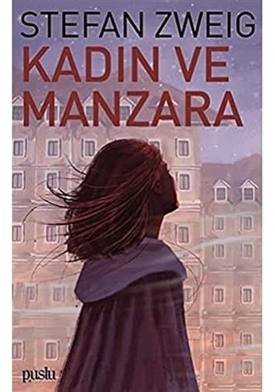 Kadın Ve Manzara