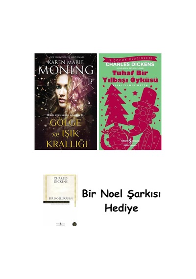 Gölge Ve Işık Krallığı + Tuhaf Bir Yılbaşı Öyküsü + Bir Noel Şarkısı