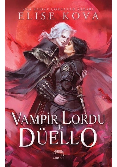 Vampir Lordu İle Düello - Elise Kova - Yabancı