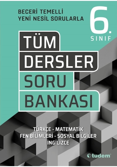 Tudem Yayınları 6.Sınıf Tüm Dersler Beceri Temelli Soru Bankası