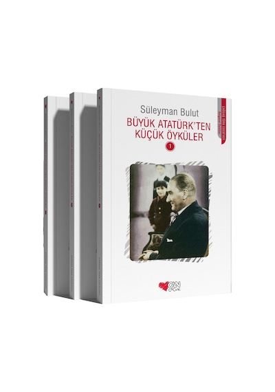Büyük Atatürk'ten Küçük Öyküler Seti 1-2-3