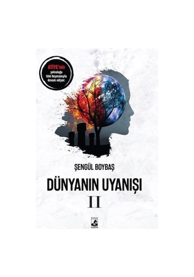 Dünyanın Uyanışı 2 - Şengül Boybaş - Küsurat Yayınları