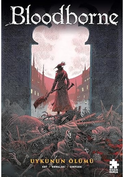Gökevi Hayalet Gezileri + Bloodborne 1 - Uykunun Ölümü + Naruto 4. Cilt: Kahramanın Köprüsü