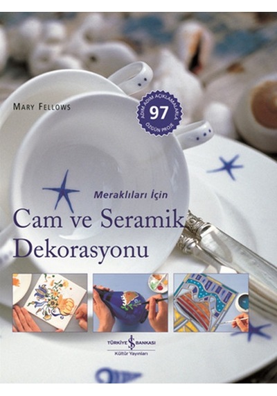 Cam ve Seramik Dekorasyonu