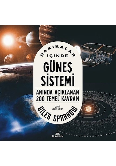 Dakikalar İçinde Güneş Sistemi / Giles Sparrow