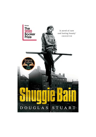 Shuggie Bain: Winner Of The Booker Prize 2020: The Million-copy Bestseller