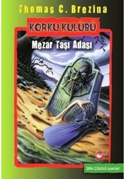 Korku Kulübü 7 Mezar Taşı Adası