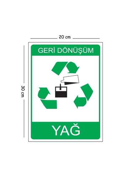 Metal Geri Dönüşüm Yağ 20x30 Cm A4 Uyarı İş Güvenliği Levhası
