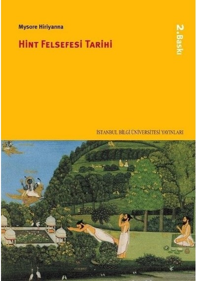 Hint Felsefesi Tarihi - Mysore Hiriyanna - İstanbul Bilgi Üniv.Yayınları
