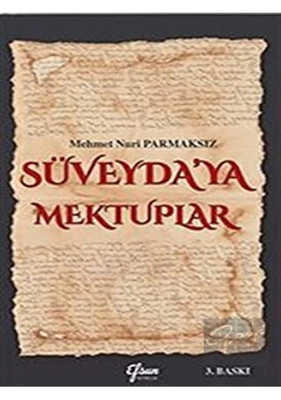 Efsun Yayıncılık - Süveyda’ya Mektuplar