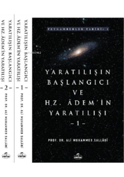 Yaratılışın Başlangıcı ve Hz. Adem'in Yaratılışı  - 2 Cilt Takım  - Ali Muhammed Sallabi  - Ravza Yayınları