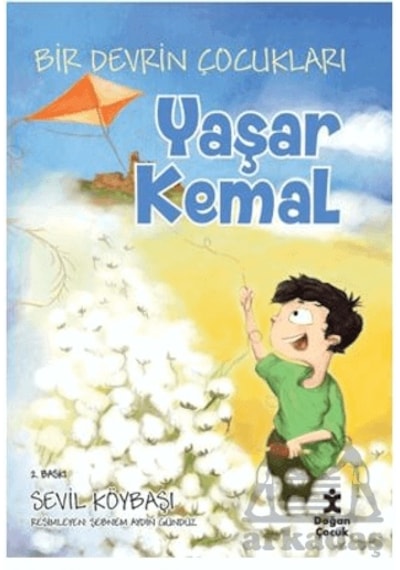 Bir Devrin Çocukları - Yaşar Kemal Doğan Çocuk Ciltli