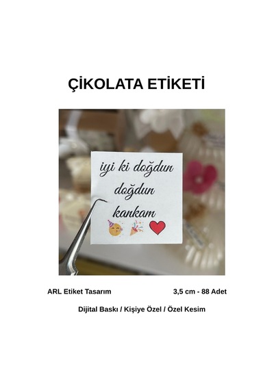 İyi Ki Doğdun Kankam Yazılı Çikolata Etiketi Etiket 35 Mm 88 Adet - Arl Etiket Tasarım Beyaz