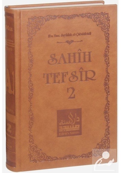 Sahih Tefsir Cilt 2 - Kur'an-ı Kerim Tefsiri- Daru's