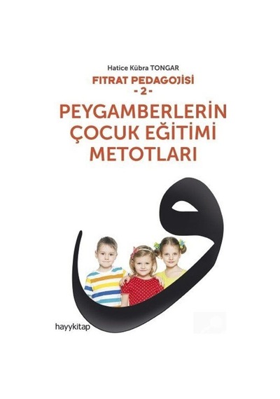 Fıtrat Pedagojisi 2 / Hatice Kübra Tongar