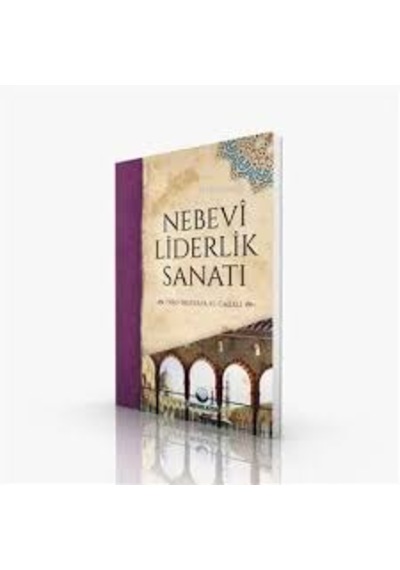 Nebevi Liderlik Sanatı & İyad Mustafa El-gazali