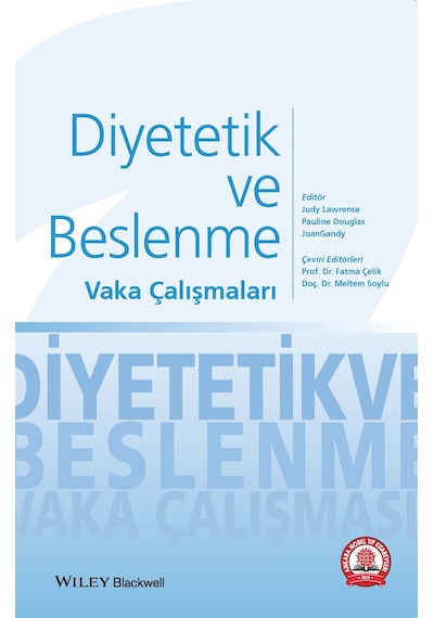 Diyetetik Ve Beslenme Vaka Çalışmaları