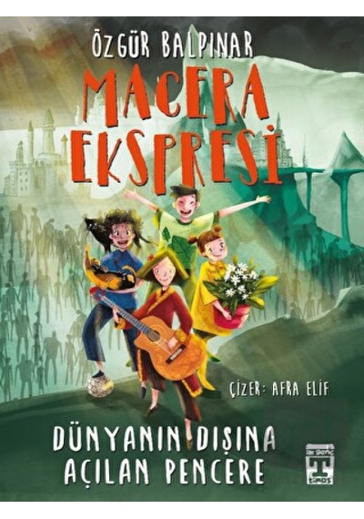 Macera Ekspresi - Dünyanın Dışına Açılan Pencere Genç Timaş  -  Genç Timaş