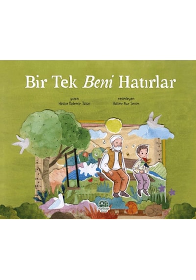 Bir Tek Beni Hatırlar