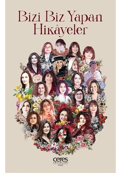 Bizi Biz Yapan Hikayeler- Ceres Yayınları