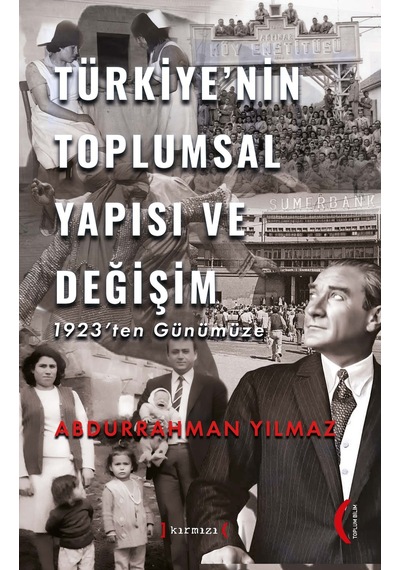 Türkiye Nin Toplumsal Yapısı Ve Değişim